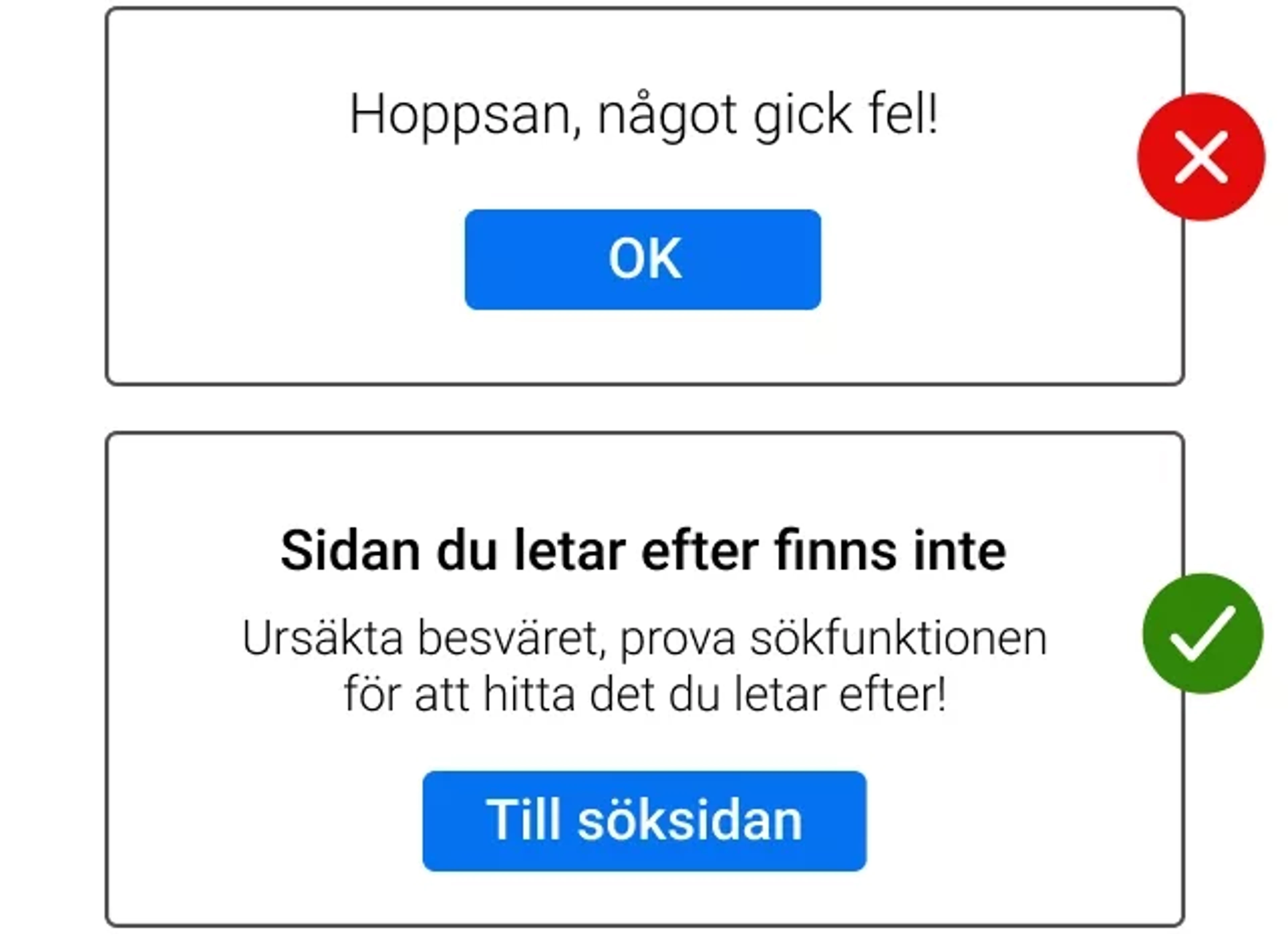 Exempel på bra och dåligt felmeddelande